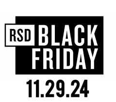 BLACK FRIDAY RSD 2024